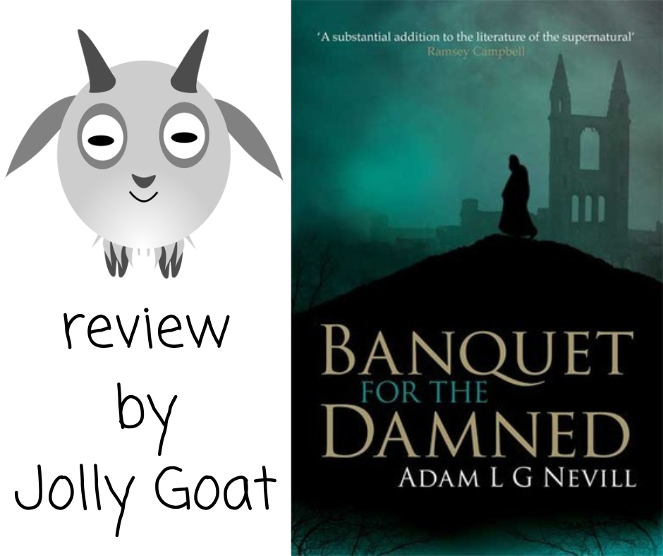 Banquet for the Damned by Adam Nevill Book Review Happy