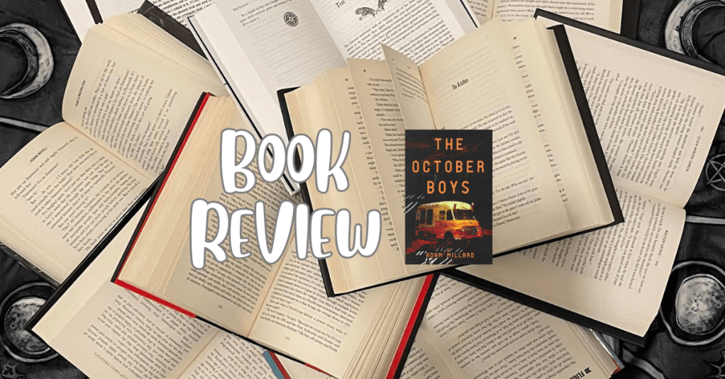 The October Boys – by Adam&nbsp;Millard