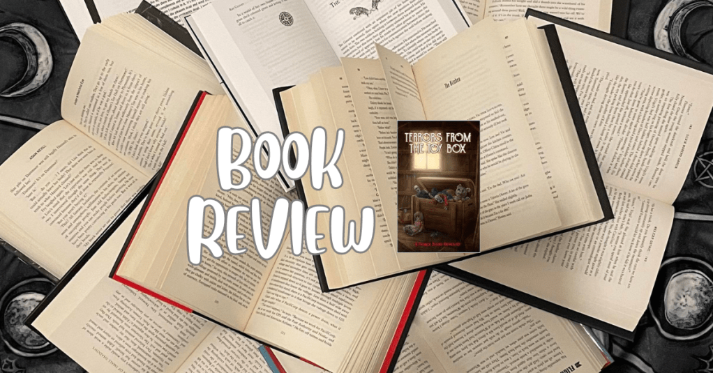 Terrors From The Toy Box – Phobica Books