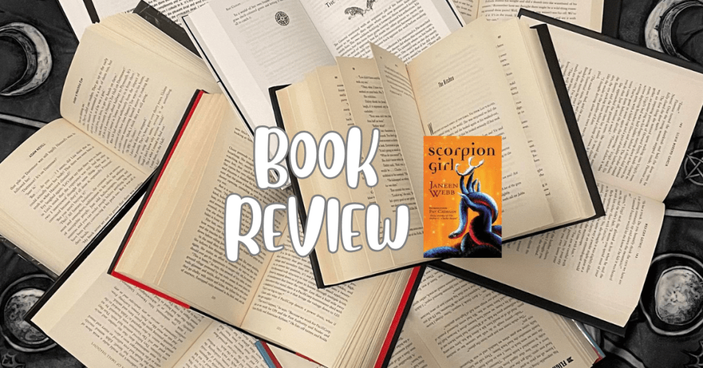 Scorpion Girl – by Janeen&nbsp;Webb