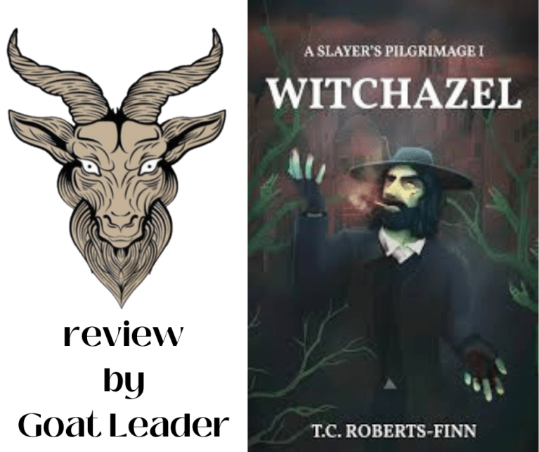 Witchazel by T.C. RobertsFinn Happy Goat Horror