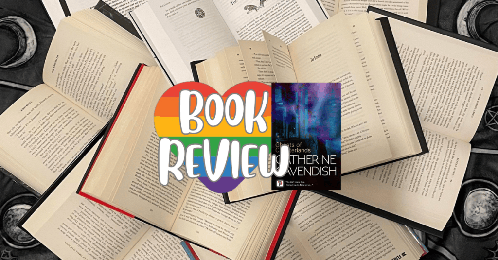 ARC Review || Ghosts of Chanterlands – by Catherine Cavendish