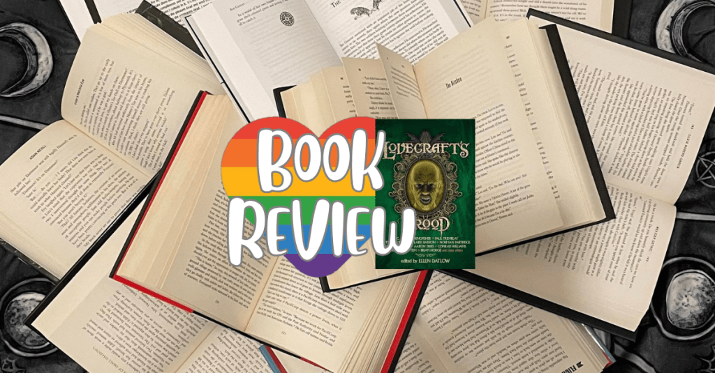 Lovecraft’s Brood – edited by Ellen Datlow || Book Review